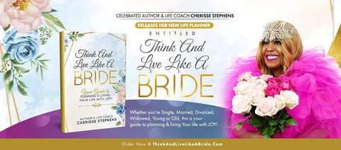 GLAM - MASTERCLASS - Think And Live Like A Bride with Host Cherisse Stephens